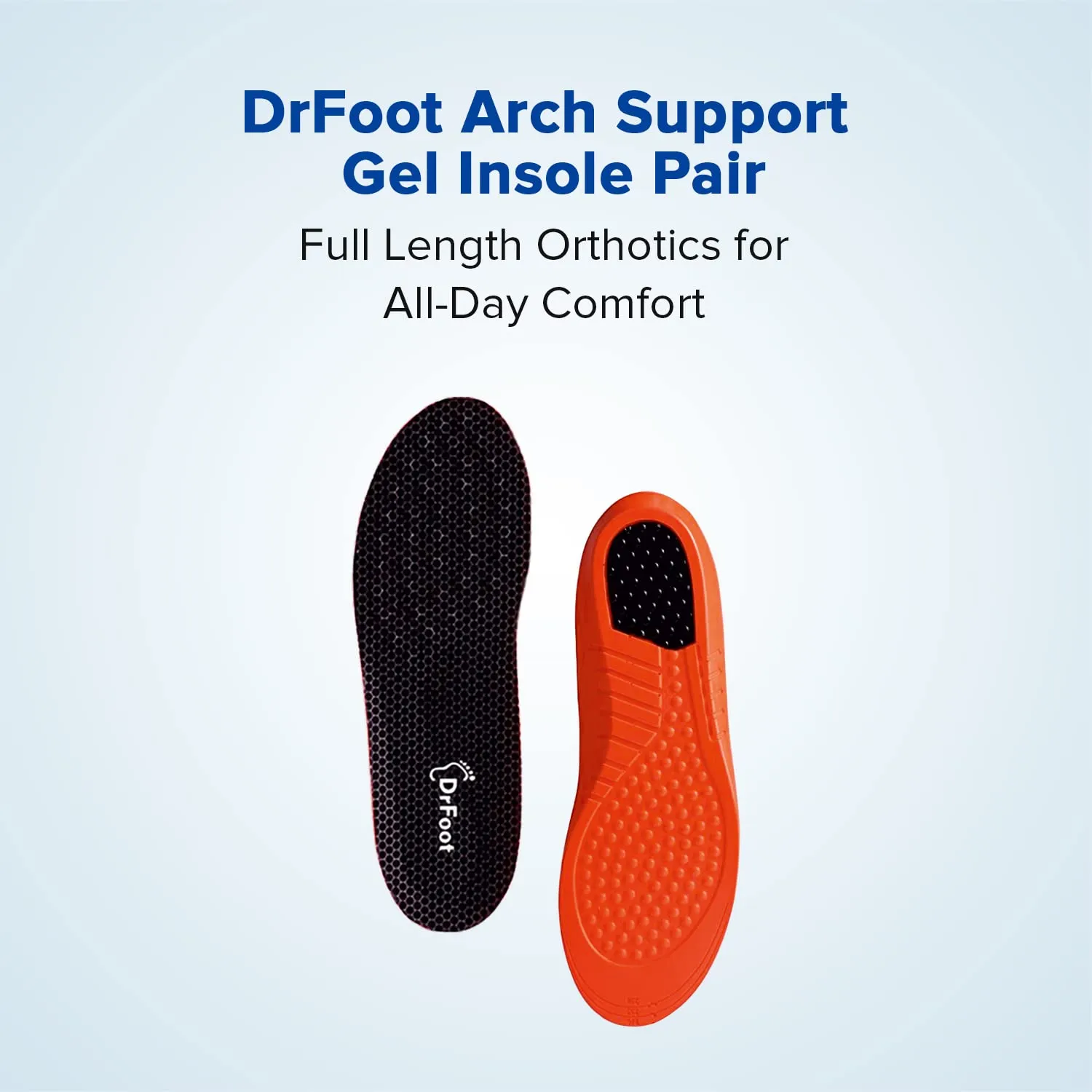 Dr Foot Arch Support Gel Insole Pair | For All-Day Comfort | Shoe Inserts for Flat Feet, High Arch, Foot Pain | Full-Length Orthotics | For Men & Women – 1 Pair (Large Size) (Pack of 5)