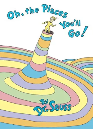 "Oh, The Places You'll Go!" 30th Anniversary Edition