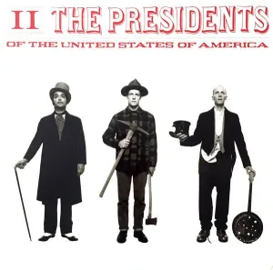 The Presidents of the United States - II  (Used CD)